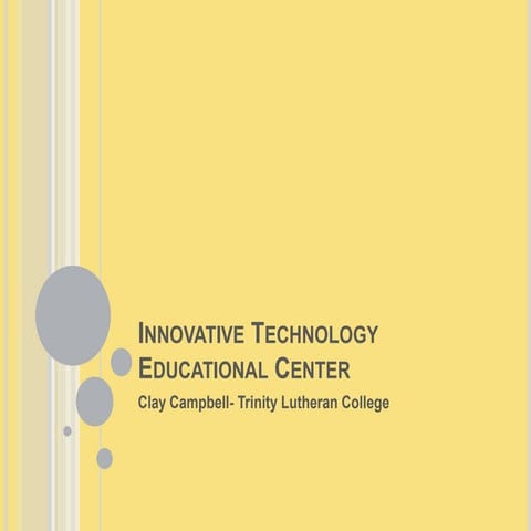 Innovative technology educational center