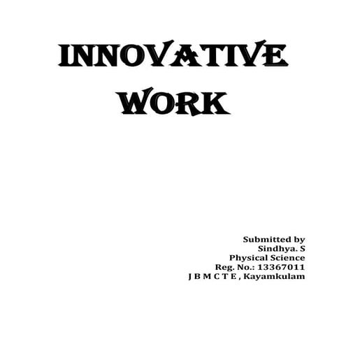 Innovative work