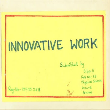 Innovative work -  silpa