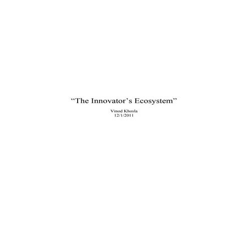 Innovators ecosystem by Vinod Khosla