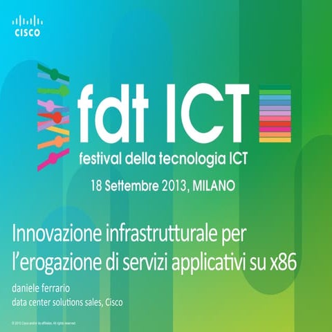 Innovazione infrastrutturale per l'erogazione di servizi applicativi su x86. ...