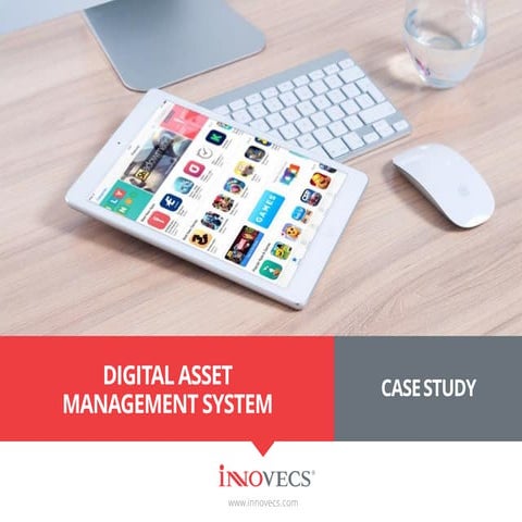 Digital Asset Management System