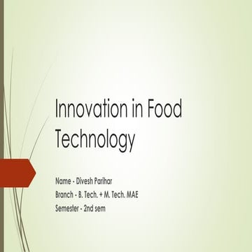 Innovttion in food technology food technology