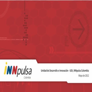Presentación Oferta iNNpulsa Colombia - Mayo 2012 | PDF