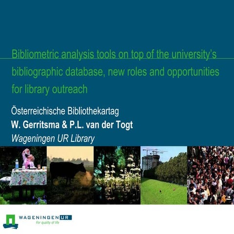 Bibliometric analysis tools on top of the university’s bibliographic database...