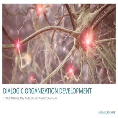 1. INOC Meeting - Dialogic Organization Development