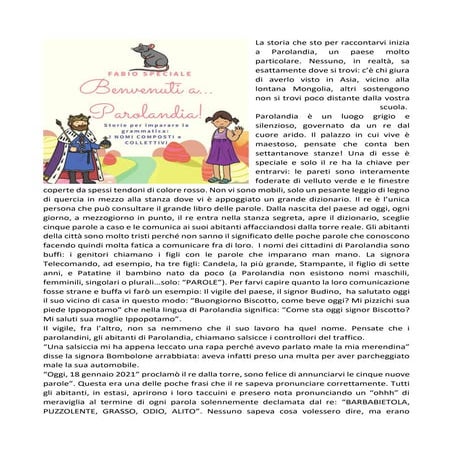 I nomi composti e collettivi (Scuola primaria) BENVENUTI A PAROLANDIA