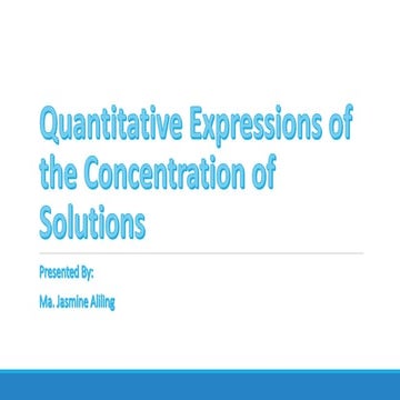 Quantitative Expressions of the Concentration of Solutions