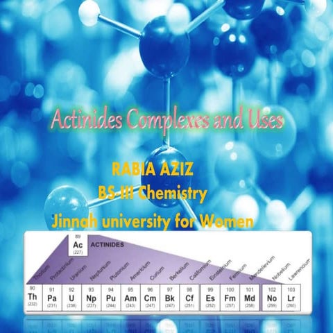 actinide complexes and uses, Inorganic chemistry