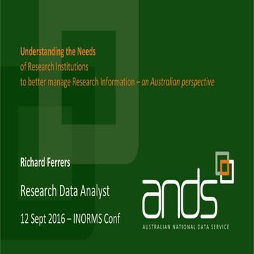 INORMS 2016 - Understanding the Needs of Research Institutions to better mana...