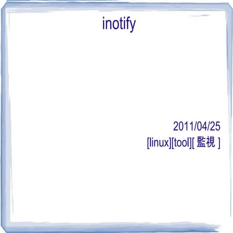 Filesystem Notification, Part 1: An Overview Of Dnotify And Inotify ...