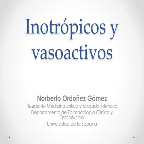 Aminas, agentes inotrópicos y vasopresores | PPTX