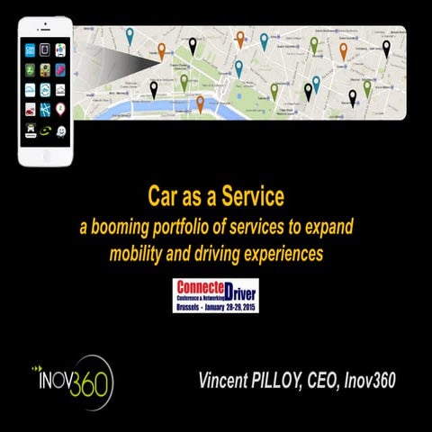 Car as a Service : a booming portfolio of services to expand mobility and dri...