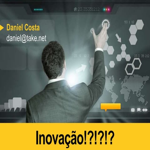 Inovação e novo contexto das empresas e pessoas