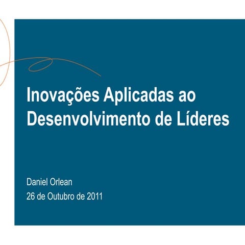 Inovações Aplicadas ao Desenvolvimento de Líderes