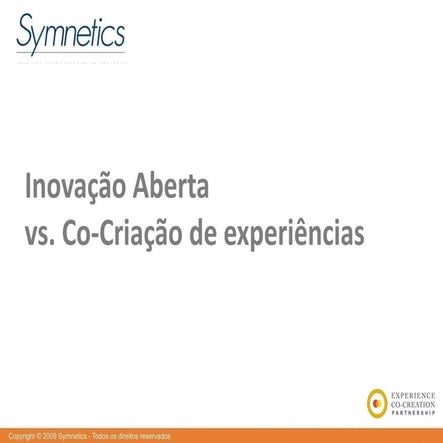 Inovação Aberta X Co Criação De Experiência