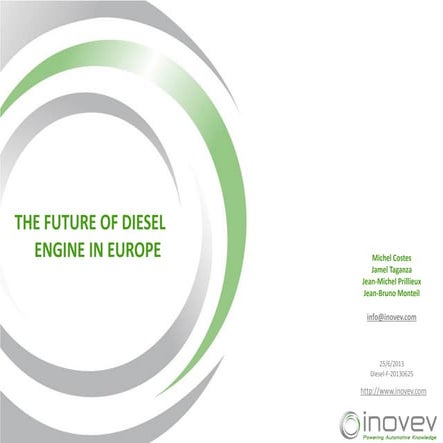 What future for the diesel engine in Europe? Impacts of different futures sce...