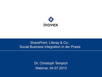 Sharepoint, Liferay & Co.: Social Business Integration in der Praxis