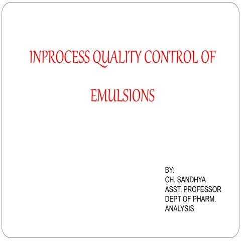 Inprocess quality control of emulsions