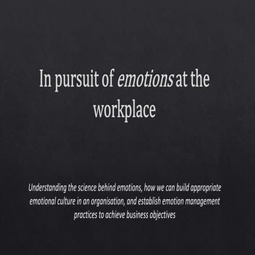 In pursuit of emotions at the workplace