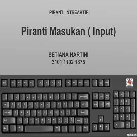 Piranti Masukan ( Input )