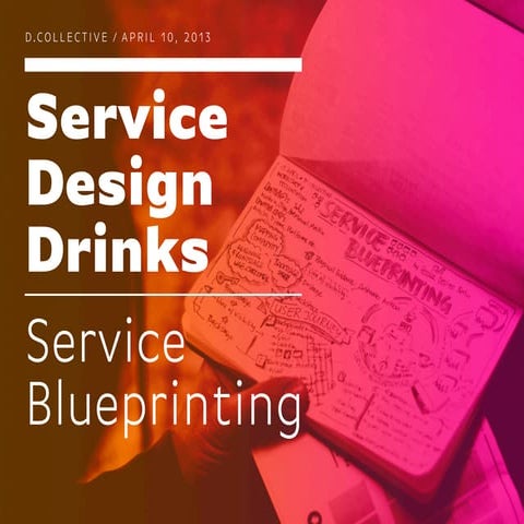Service Blueprinting / Service Design Drinks Berlin