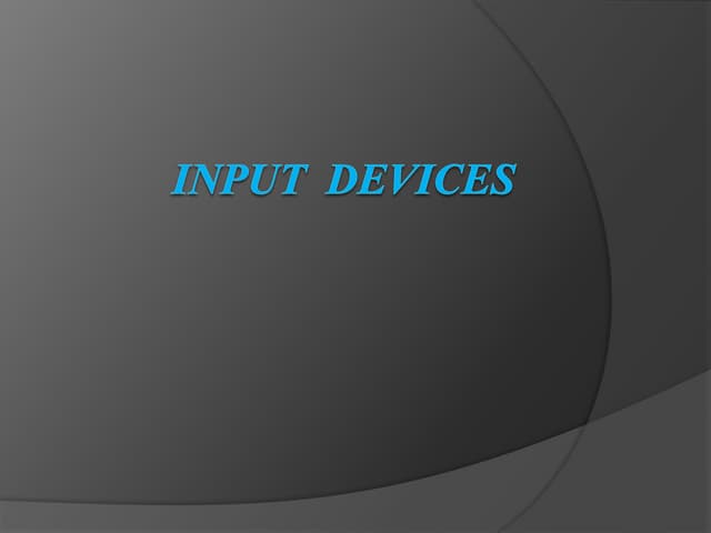 Input Devices
