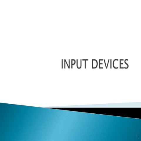 Input devices | PPT
