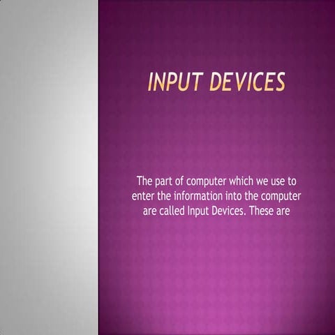 1.2 Computer - Input Devices.pptx
