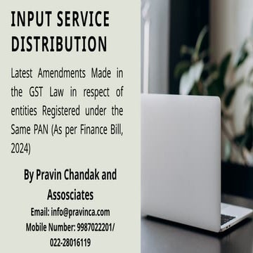 Amendments in Input Service Distributor, Budget 2024.pptx