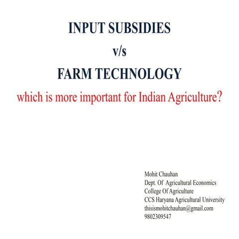 Input subsidies vs farm machinary