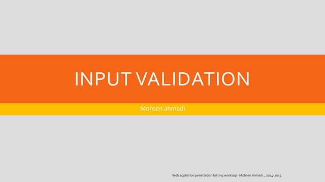 Input validation slides of web application workshop | PPT