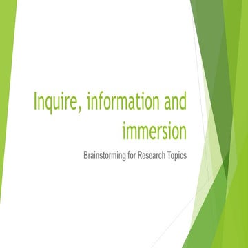 Inquire, information and immersion.pptx