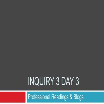 Inquiry 3 day 3