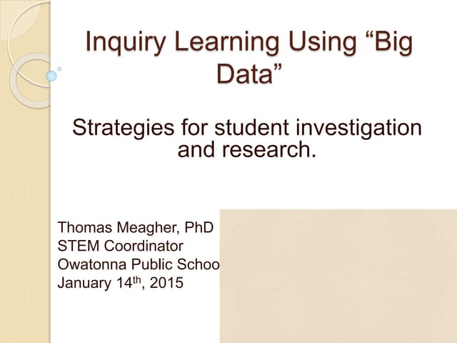 Inquiry learning strategies with big data