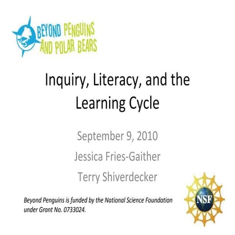 Inquiry, Literacy, and the Learning Cycle Webinar 090910