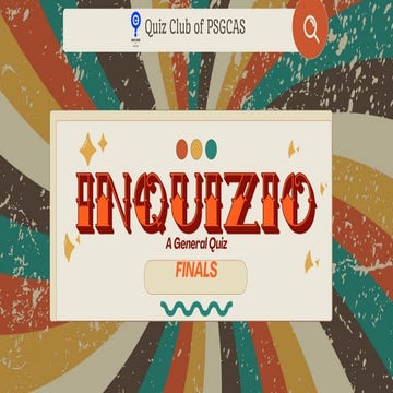 GENERAL QUIZ FINALS | QUIZ CLUB OF PSGCAS | 5 AUGUST 2025