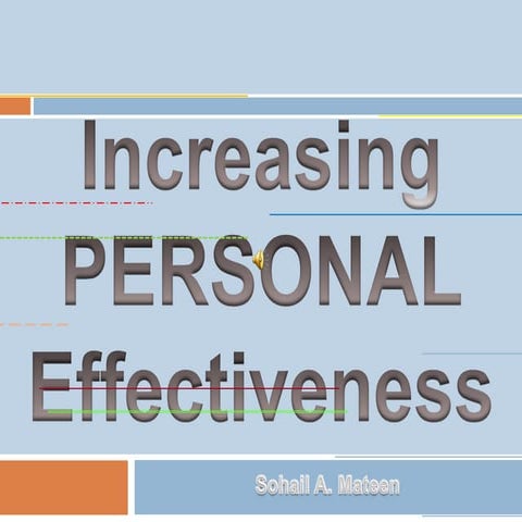 Inreasing Personal Effectiveness