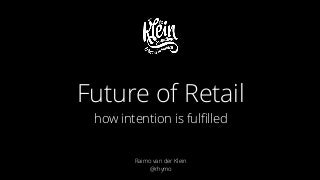 Future of Retail