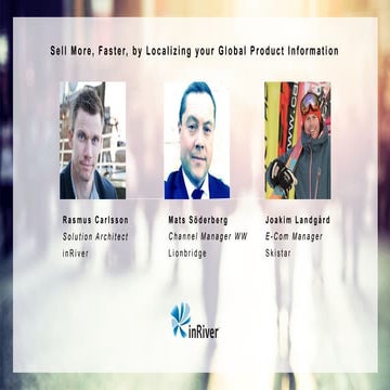 inRiver Lionbridge Webinar Slides