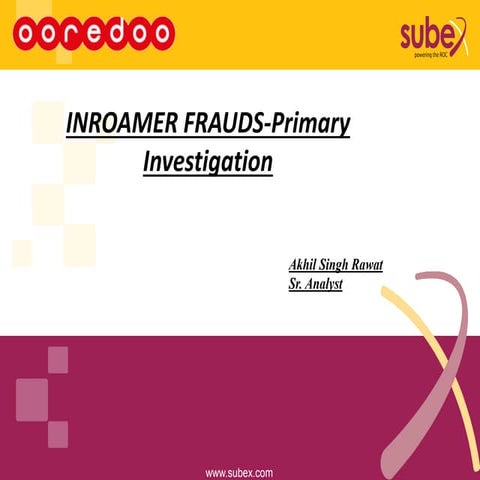 Inroamer frauds