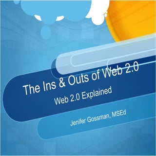 The Ins & Outs of Web 2.0