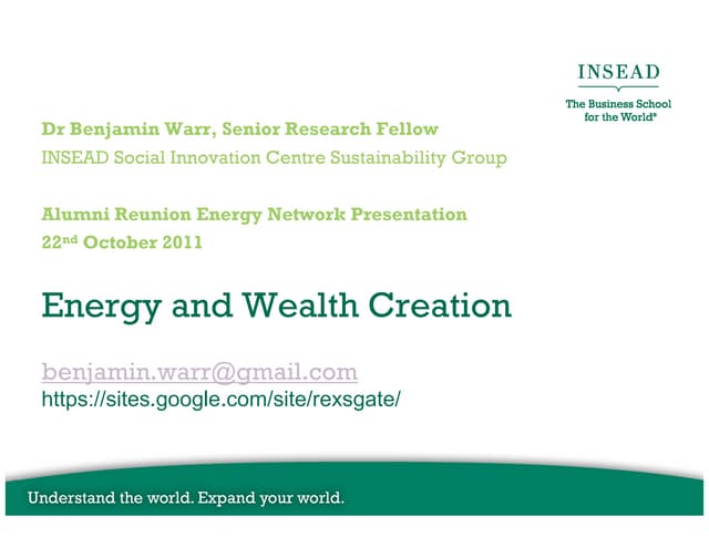 Insead Alumni Energy Network 22nd October 2011 by Benjamin Warr