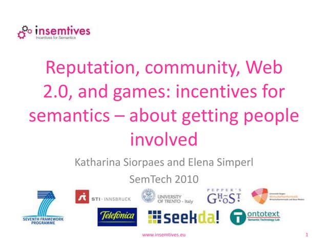 INSEMTIVES talk at Semtech2010