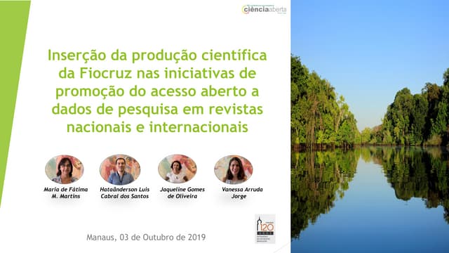 Inserção da produção científica da Ficocruz nas iniciativas de promoção do acesso aberto a dados de pesquisa em revistas nacionais e internacionais