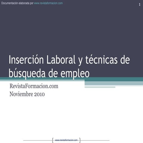 Inserción laboral y técnicas de búsqueda de empleo