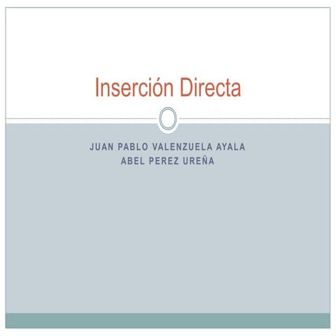 Insercion directa