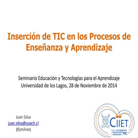 Insercion tic en procesos de enseñanza y aprendizaje  u de lo lagos