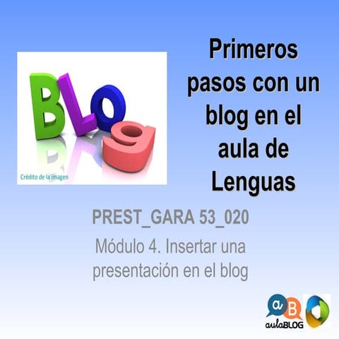 Insertar una presentacionen un blog de Blogger