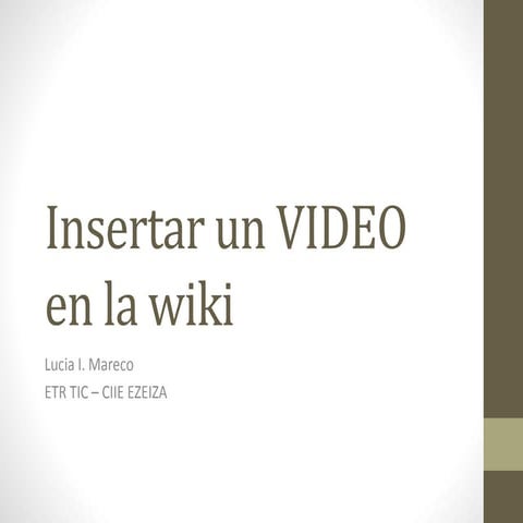 Insertar un video en la wiki | PPTX